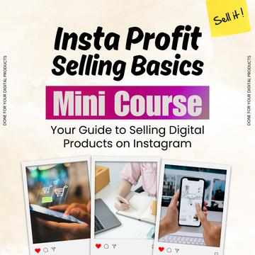Insta Profit Selling Basics Mini Course | Sell & Earn on Instagram  with Voice-Guided Training