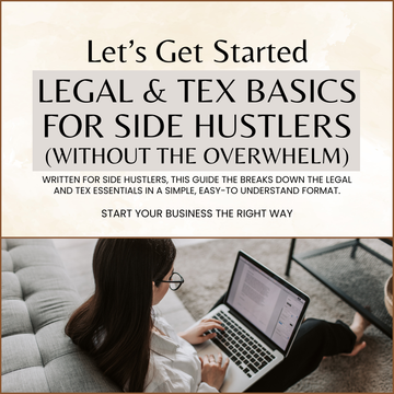 Legal and Financial Clarity for Side Hustlers: A Step-by-Step Guide