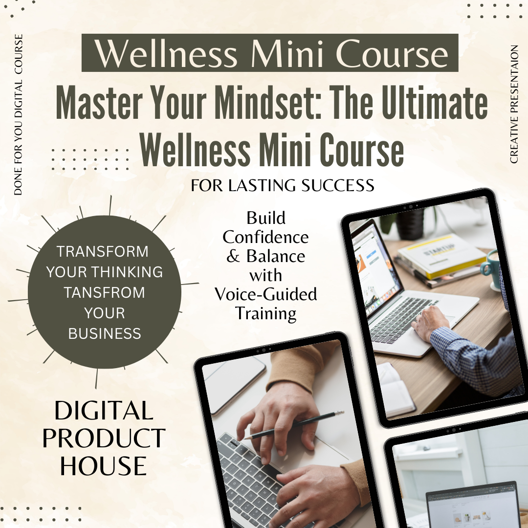 Master Your Mindset: The Ultimate Wellness Mini Course | Build Confidence & Balance  with Voice-Guided Training