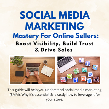Boost Sales: Master Social Media Marketing for Online Sellers