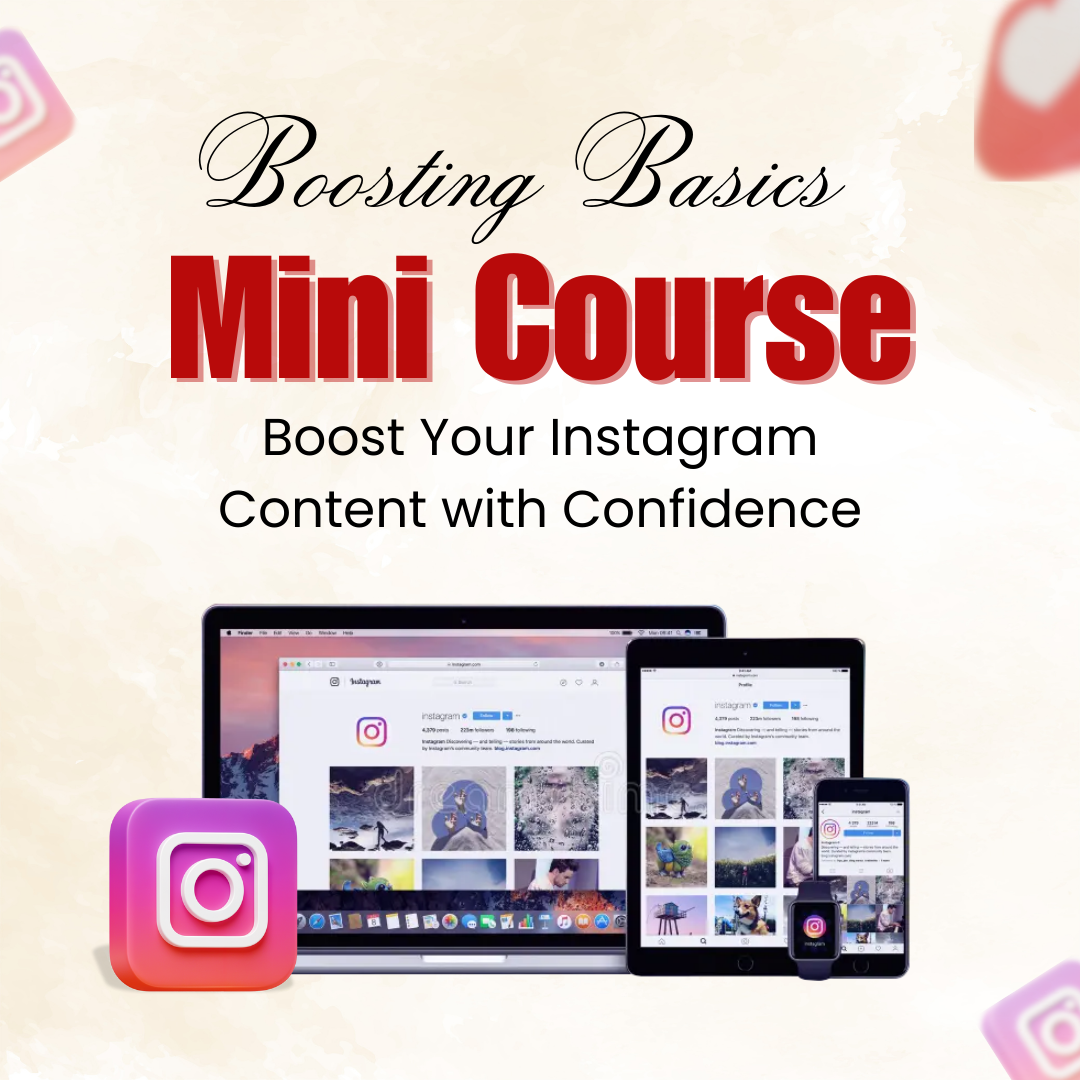 Boosting Content on Instagram Mini Course