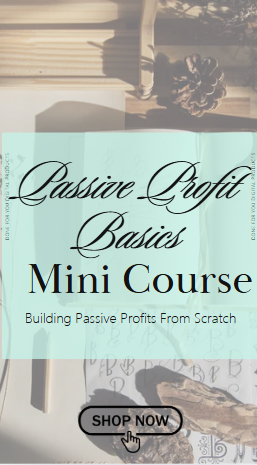 Passive Profit Basics Mini Course | Beginner’s Guide to Earning Online  with Voice-Guided Training