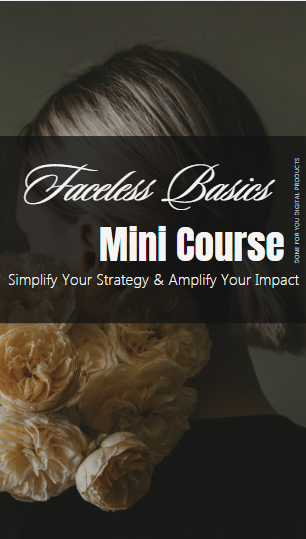 Faceless Basics Mini Course | Create Profitable Faceless Content Online  with Voice-Guided Training