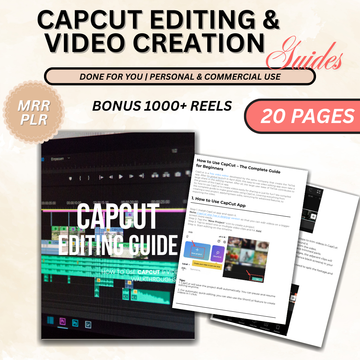 CapCut Video Editing Guide – Master Resell Rights, Editable Templates & Social Media Reels