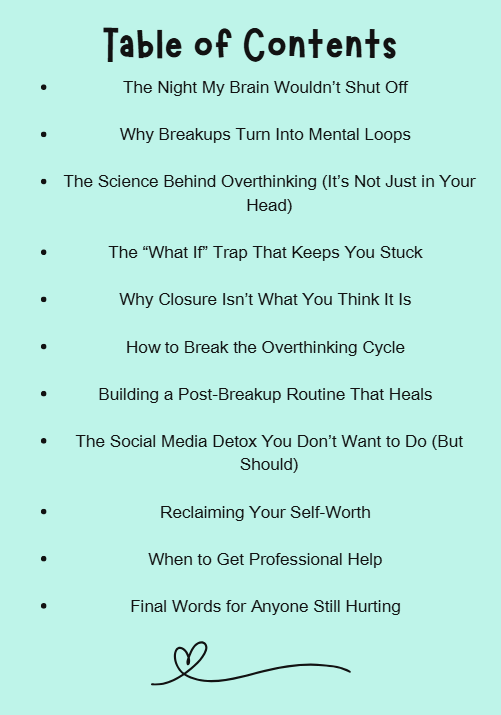 How to Stop Overthinking After a Breakup