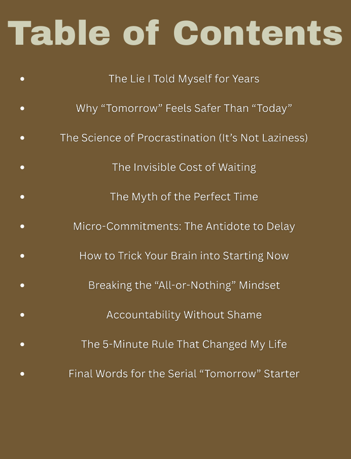 How to Escape the "Ill Start Tomorrow" Trap